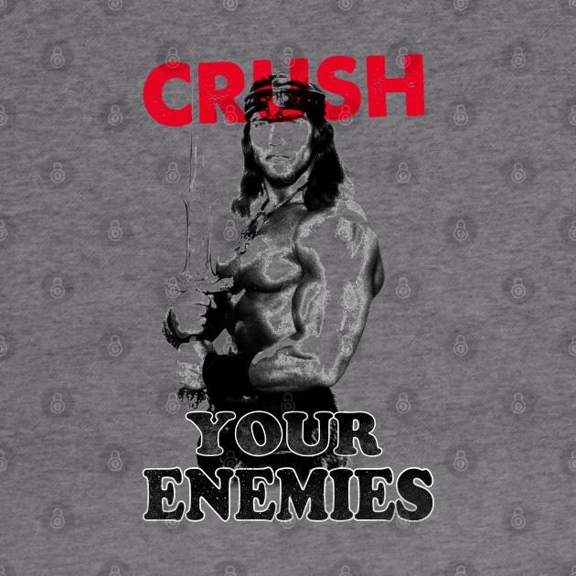 Crush your enemies by OniSide